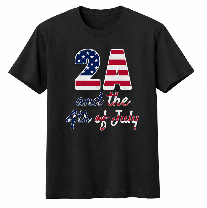 2A 4th of July T Shirt
